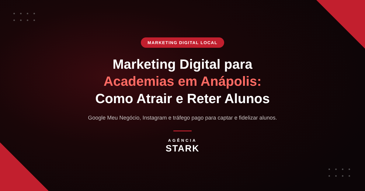 Marketing Digital para Academias em Anápolis: Como Atrair e Reter Alunos Agência de Marketing Digital Anápolis Agência de Marketing Digital Anápolis